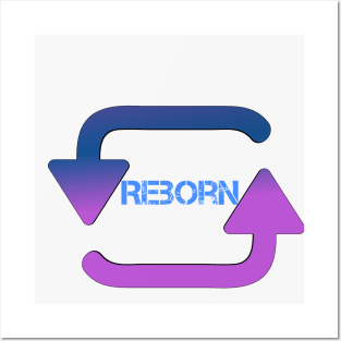 REBORN Posters and Art